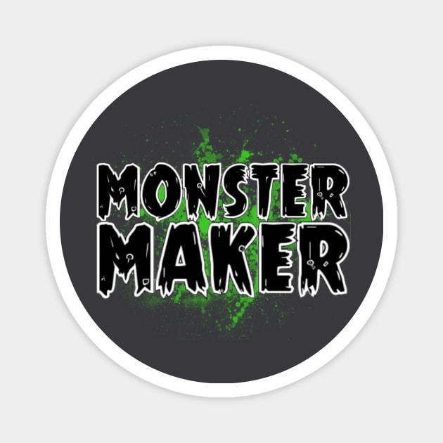 Monster Maker in Black/Green Magnet by Stryking Designs